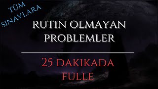 Rutin Olmayan Problemler  25 Dakikada Tek Derste Fulle  TYT Matematik [upl. by Rosita]