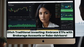 Choosing Between Opening a Brokerage Account and Investing Through RoboAdvisors for ETFs [upl. by Bui]