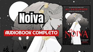 AudioLivro  Noiva narraçãohumana completo Parte12 [upl. by Nirehtac447]