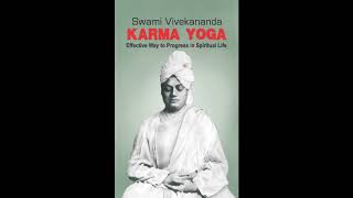 Karma Yoga  by Swami Vivekananda  Chapter 4 What is Duty [upl. by Etteniuqna927]