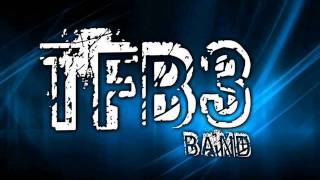 New Songs TFB3 BAND  Kau Terindah [upl. by Beaumont]