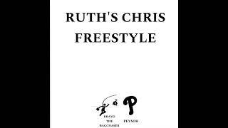 Peysoh amp Bravo The Bagchaser  RUTHS CHRIS FREESTYLE [upl. by Aner379]