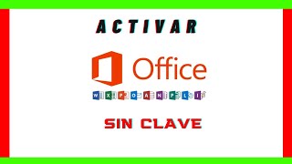 Como activar Microsoft Office Método Facil 2024 [upl. by Eentrok]