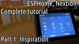 Sonoff NSPanel ESPHome Custom UI MQTT control HOWTO Part 1 Inspiration [upl. by Schuyler]