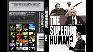 Official ReleaseThe Superior Human2012 documentaryGreenAnimal RightsSpeciesism [upl. by Kalvin]