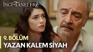 Yazan Kalem Siyah  İnci Taneleri 9 Bölüm [upl. by Wycoff281]