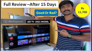 Westinghouse tv review  westinghouse tv 32 inch full review after 15 days  westinghouse tv [upl. by Corliss]