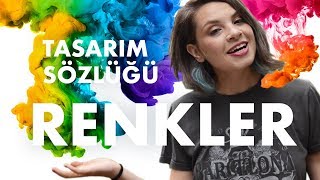 Tasarım Sözlüğü 1 Renkler [upl. by Peta]