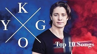 Top 10 Songs by Kygo so far [upl. by Fishbein]