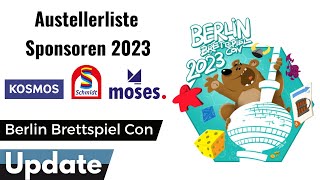 Ausstellerliste amp Sponsoren 2023  Berlin Brettspiel Con 2023  Update [upl. by Irelav]