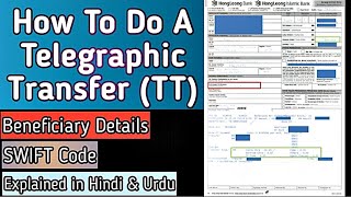 How To Do A Telegraphic Transfer TT  SWIFT Code  Import Export [upl. by Alegre233]