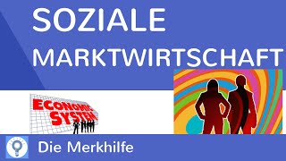 Soziale Marktwirtschaft  einfach erklärt amp Rolle des Staats amp ProContra  WirtschaftBasics 9 [upl. by Holtz]