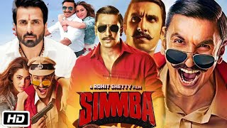 Simmba Full HD movie in Hindi  Ranveer Singh  Sara Ali Khan  Sonu S  Ajay D  OTT Facts amp Story [upl. by Ursa]