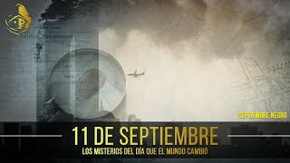 El Rincón del Disidente  Septiembre Negro  11 de Septiembre los misterios del día que todo cambió [upl. by Koh]