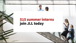 JLL Welcomes our 2022 Summer Interns [upl. by Namaan272]