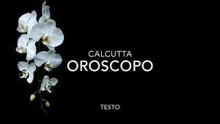 Oroscopo  Calcutta testo [upl. by Aliet]