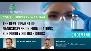 Webinar  The Development of Nanosuspension Formulations for Poorly Soluble Drugs [upl. by Eedyaj]