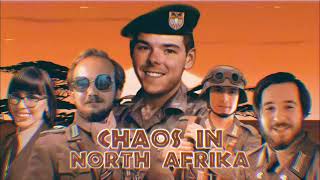 Madness in Mittelafrika OST „Chaos in North Afrika“  Ayden George Unser Rommel Cover [upl. by Andrus]