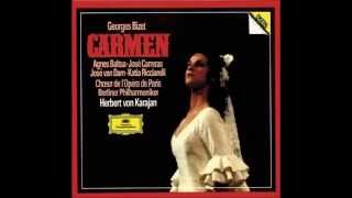 Georges Bizet quotCarmenquot Baltsa Carreras Van Dam Ricciarelli Karajan CD II [upl. by Wolf917]