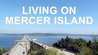 Living on Mercer Island [upl. by Oznohpla]