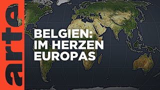 Belgien  Im Herzen Europas  Mit offenen Karten  ARTE [upl. by Philine]