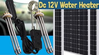 12 Volt Dc Solar Water Heater Buy onlineDC 12 VOLTS WATER HEATERSolar and Battery Powered Water He [upl. by Ilajna627]