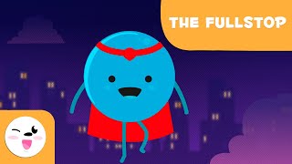 THE FULL STOP  Puntuaction Marks  Grammar for Kids [upl. by Emerick]