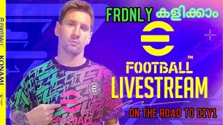 ON THE ROAD TO DIV 1  frndly കളിക്കാം  MALAYALAM LIVE [upl. by Haimaj]