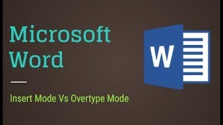 Insert mode Vs Overtype mode MS Word 2013 [upl. by Acirahs]