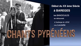 chants pyrénéens à BARÈGES  Bandoulès 2016 [upl. by Benenson849]