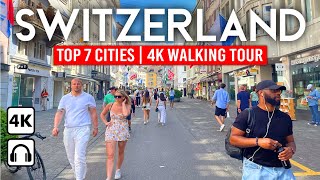 Switzerlands Top 7 Cities 🇨🇭 4K Walking Tours of MustVisit Destinations [upl. by Haswell]