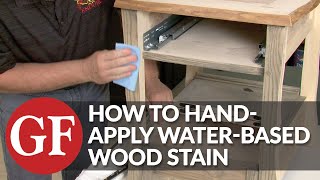 How to Apply WaterBased Wood Stain  Hand Application  General Finishes [upl. by Amelie]