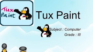 Introduction to Tux Paint [upl. by Pass]