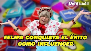 Felipa un éxito como influencer I UniVista TV [upl. by Ranit249]