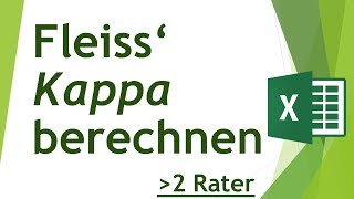 Fleiss Kappa in Excel berechnen  Daten analysieren in Excel 41 [upl. by Affrica]