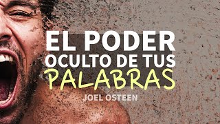 Cómo Usar el Poder Oculto de tus Palabras  Por Joel Osteen [upl. by Bartholomeo]