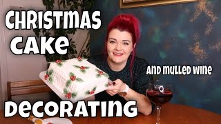 Christmas Cake Decorating and Mulled Wine  MoggyBoxCraft [upl. by Saenihp]