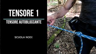 NODO TENSORE AUTOBLOCCANTE 1 [upl. by Edette]