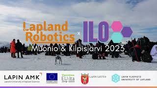 Lapland Robotics x ILO Muonio amp Kilpisjärvi 2023 [upl. by Osman453]