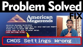 CMOS Settings Wrong  American Megatrends  Problem Solved  FIX [upl. by Lindbom]