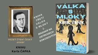 VÁLKA S MLOKY  Kniha třetí  16  Kapitola 1 Masakr na Ostrovech kokosových [upl. by Masterson]