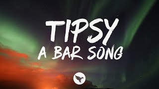 Shaboozey  A Bar Song Tipsy Lyrics [upl. by Yasui860]