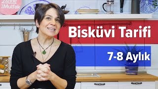 Bebekler İçin Bebe Bisküvisi Tarifi 8 Ay   Ev Yapımı Bebek Yemekleri [upl. by Ahsyle]