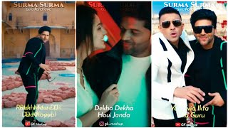 Surma Surma  Guru Randhawa  Jay Scen  WhatsApp Status Fullscreen  GK Mashup [upl. by Anivle]