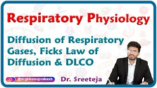 Diffusion of Respiratory gases Ficks law of diffusion amp DLCO  Respiratory physiology USMLE Step 1 [upl. by Stricklan778]