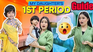 My Daughters 1st Period Guide 😲 Periods मे कपडा use करना दर्द से परेशान Mental Trauma amp न हो 🤫 [upl. by Robinson]