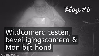 6  Wildcamera TESTEN beveiligingscamera amp man bijt hond [upl. by Ahsinehs]