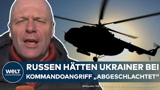 UKRAINEKRIEG Kommandoangriff bei Belgorod Ukrainer versuchen sich mit Helikoptern festzusetzen [upl. by Redlac]