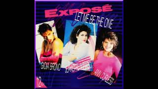 Exposé  Let Me Be The One Extended Remix Remastered [upl. by Aissila]