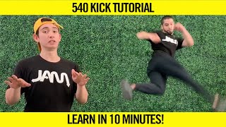 540 KICK TUTORIAL  LEARN IN 10 MINUTES [upl. by Ogeid]